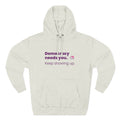 Democracy Needs You Hoodie — "Keep Showing Up" Civic Engagement Pullover