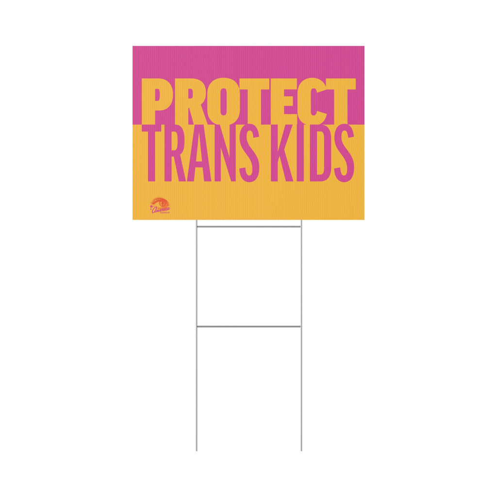 "Protect Trans Kids" Yard Sign