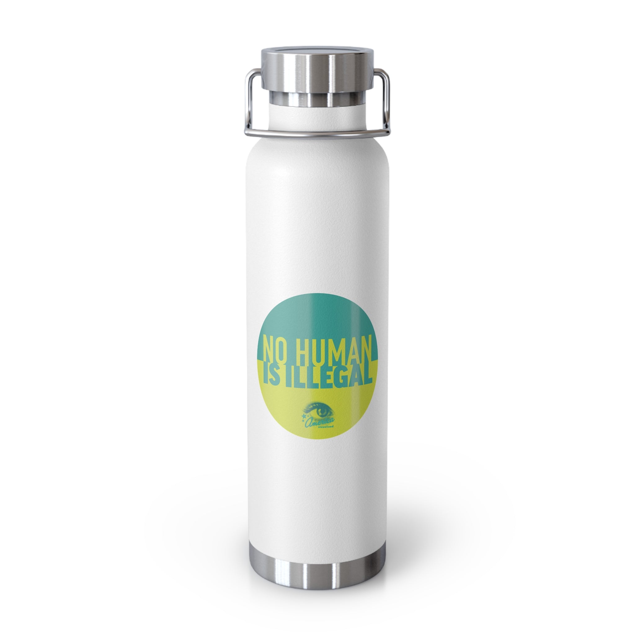 "No Human Is Illegal" Activist Design 22oz Insulated Water Bottle