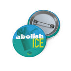 Abolish ICE Political Pin/Button