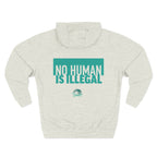 "No Human Is Illegal" Hoodie Political Statement Pullover