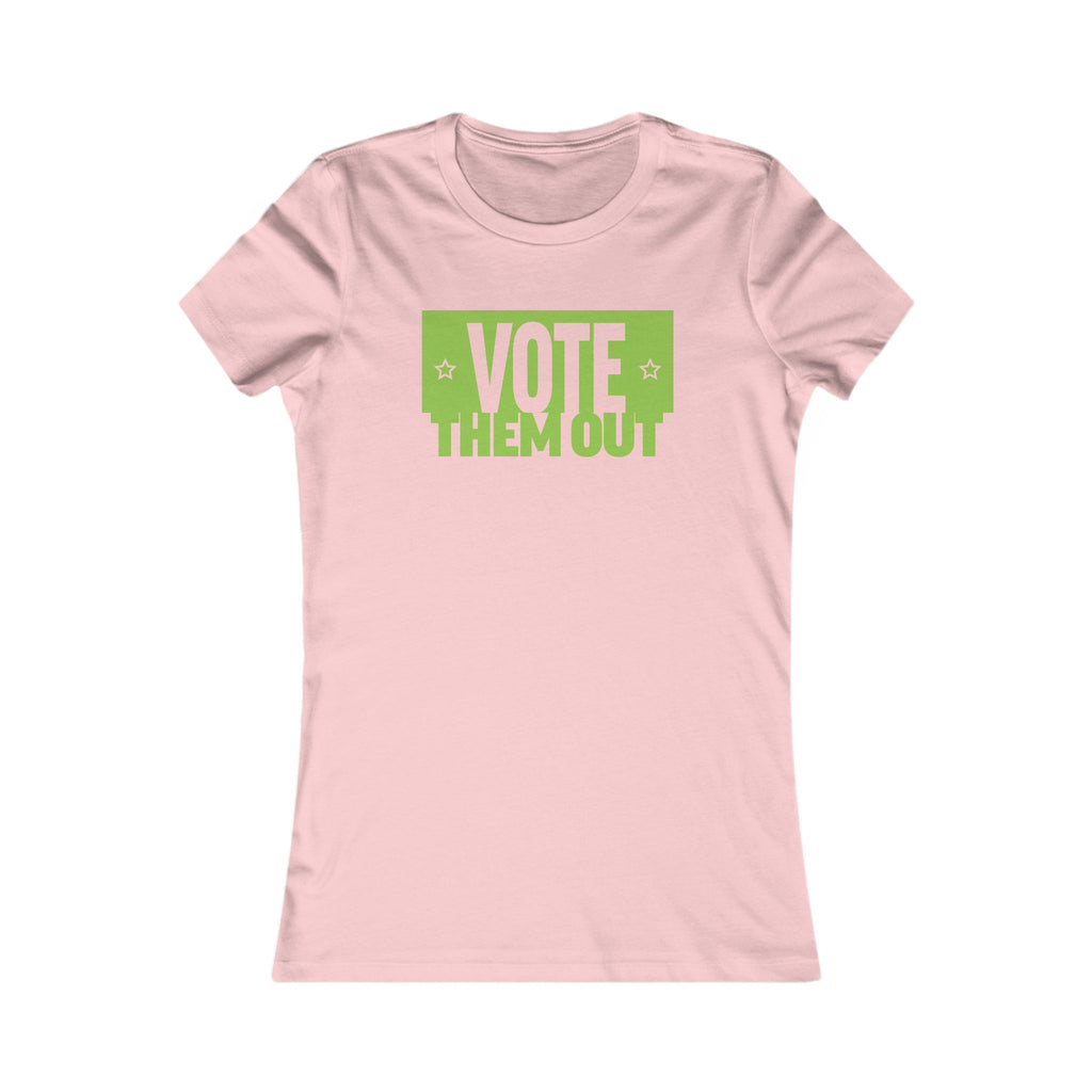Vote Them Out Women's Tee