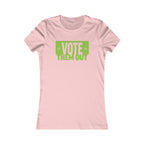 Vote Them Out Women's Tee