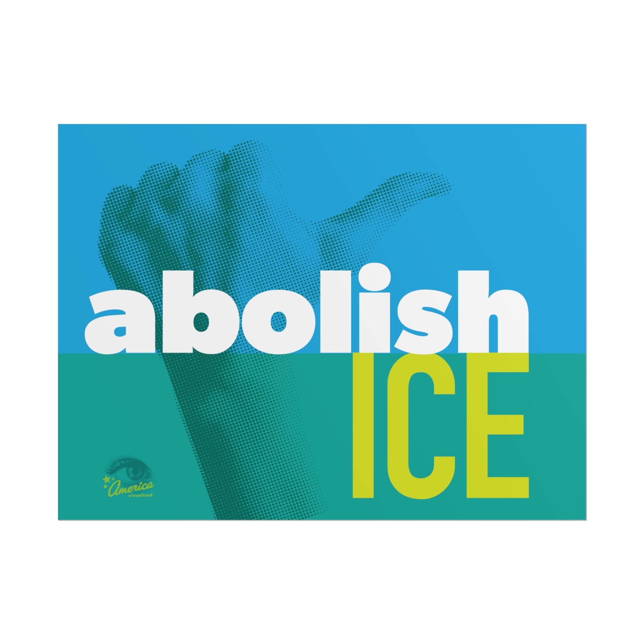 ABOLISH ICE 24" x 18" Protest Sign Poster