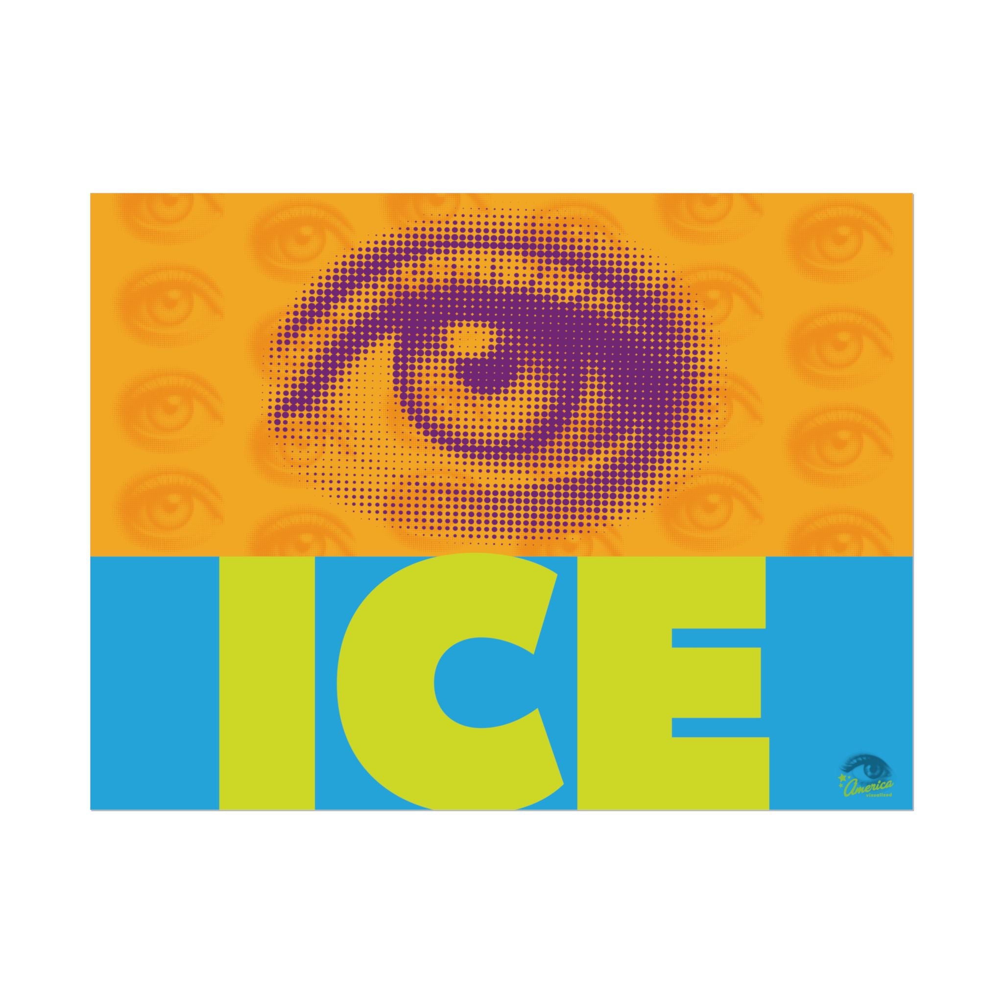 EYES ON ICE 24" x 18" Protest Sign Poster
