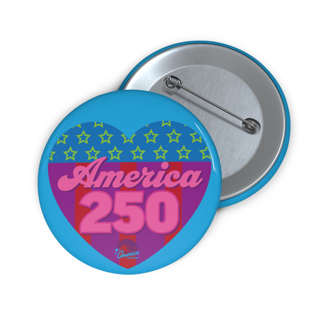 America 250 Heart – America's 250th Birthday Button Pin