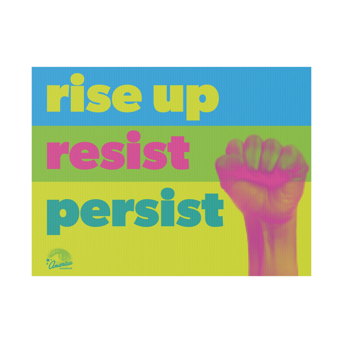 "Rise Up Resist Persist" Yard Sign Neon Protest Fist Lawn Sign for Activism, Rallies & Social Justice