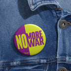 No More War Pin Button