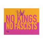 NO KINGS NO FASCISTS Protest Sign Poster