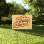 Vote Them Out retro yard sign