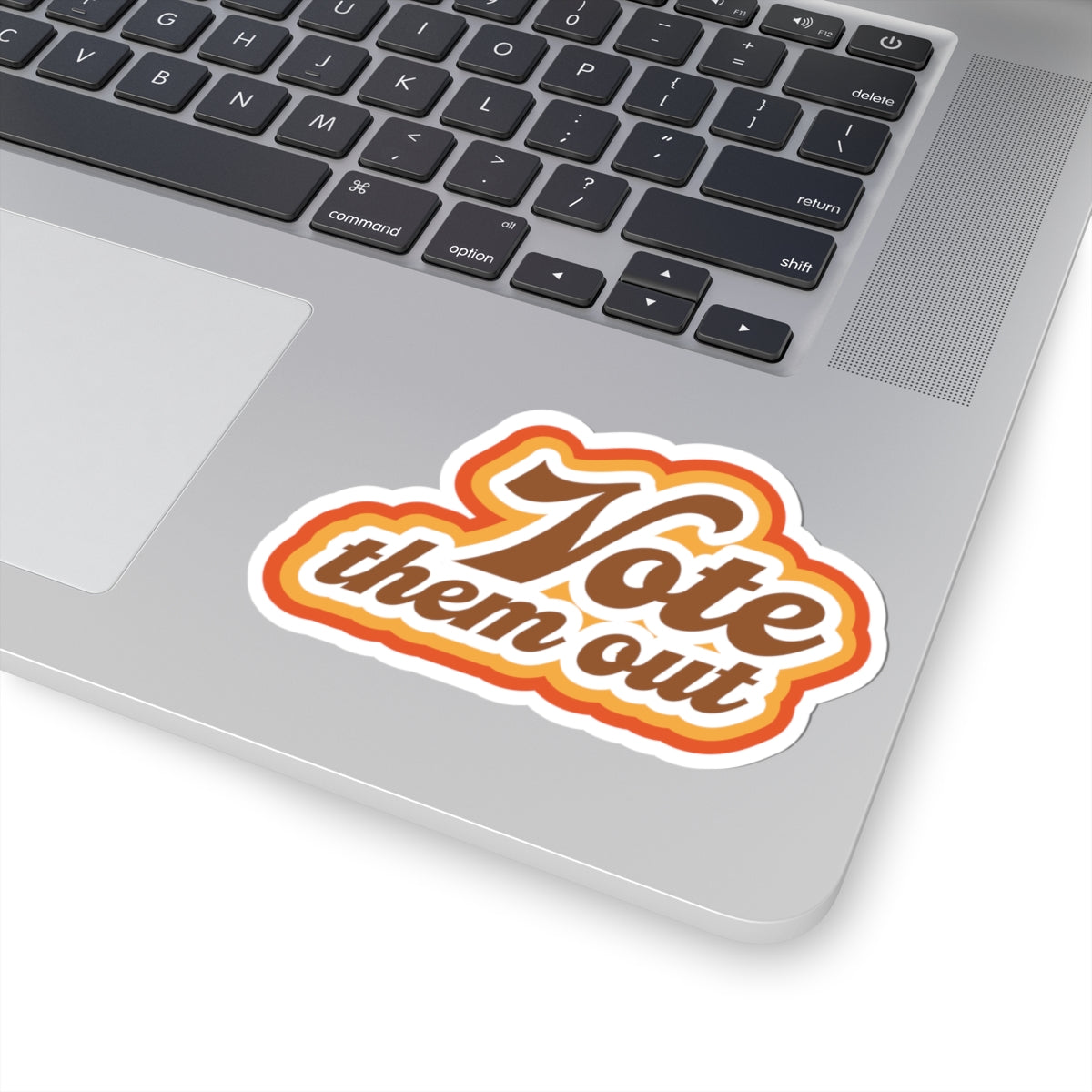 "Vote Them Out" Sticker — Retro Script Political Sticker for Laptops & Activism