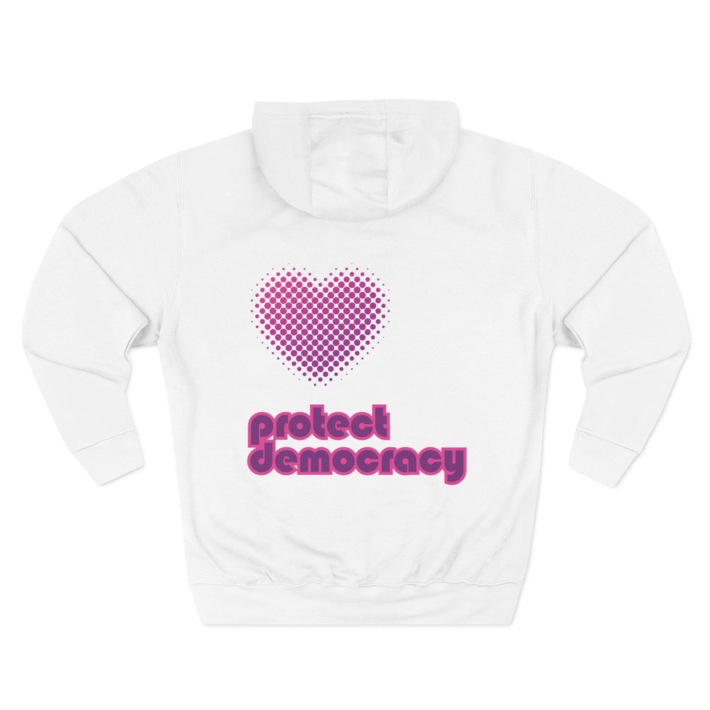 "Protect Democracy" Heart Hoodie