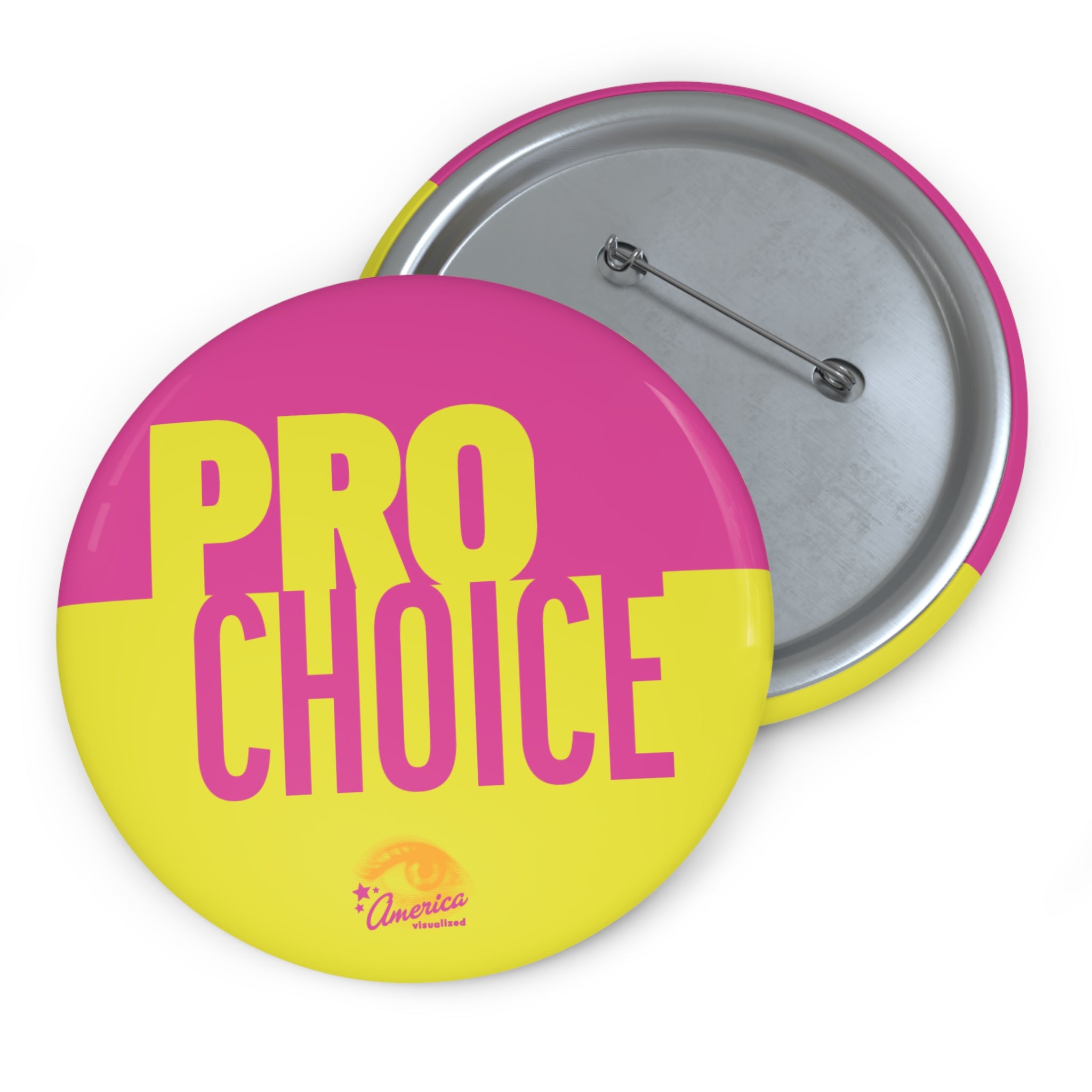 Pro Choice Pin Button