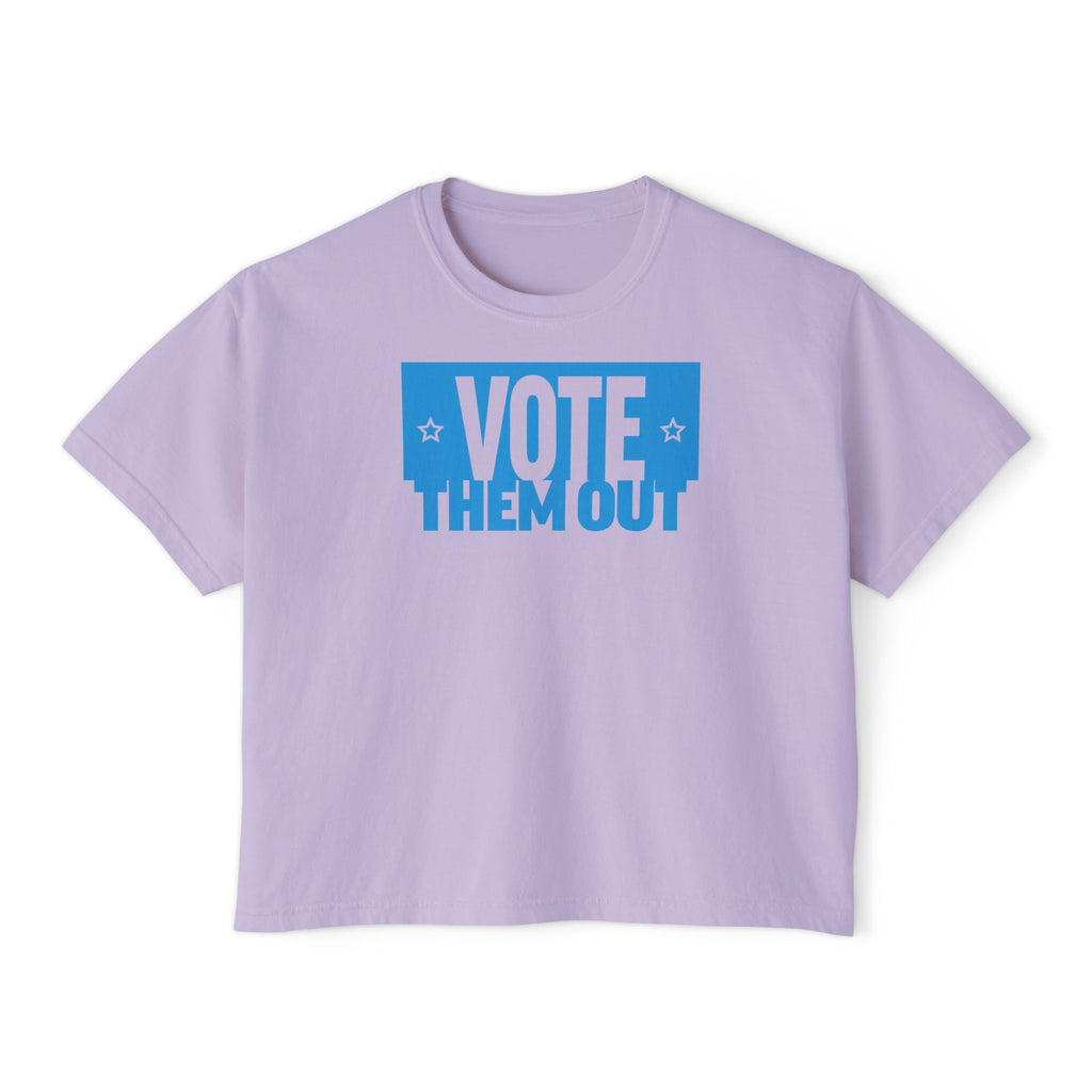 "Vote Them Out" Boxy Tee — Women's Political Activism Shirt
