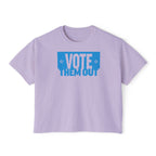 "Vote Them Out" Boxy Tee — Women's Political Activism Shirt