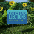 Free & Fair Elections Yard Sign — Political Campaign Plastic Lawn Sign