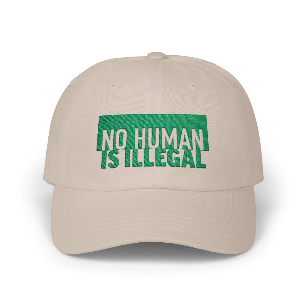 "No Human Is Illegal" Embroidered Advocacy Dad Hat Baseball Cap