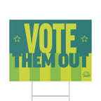"Vote Them Out" Political Election Yard Sign
