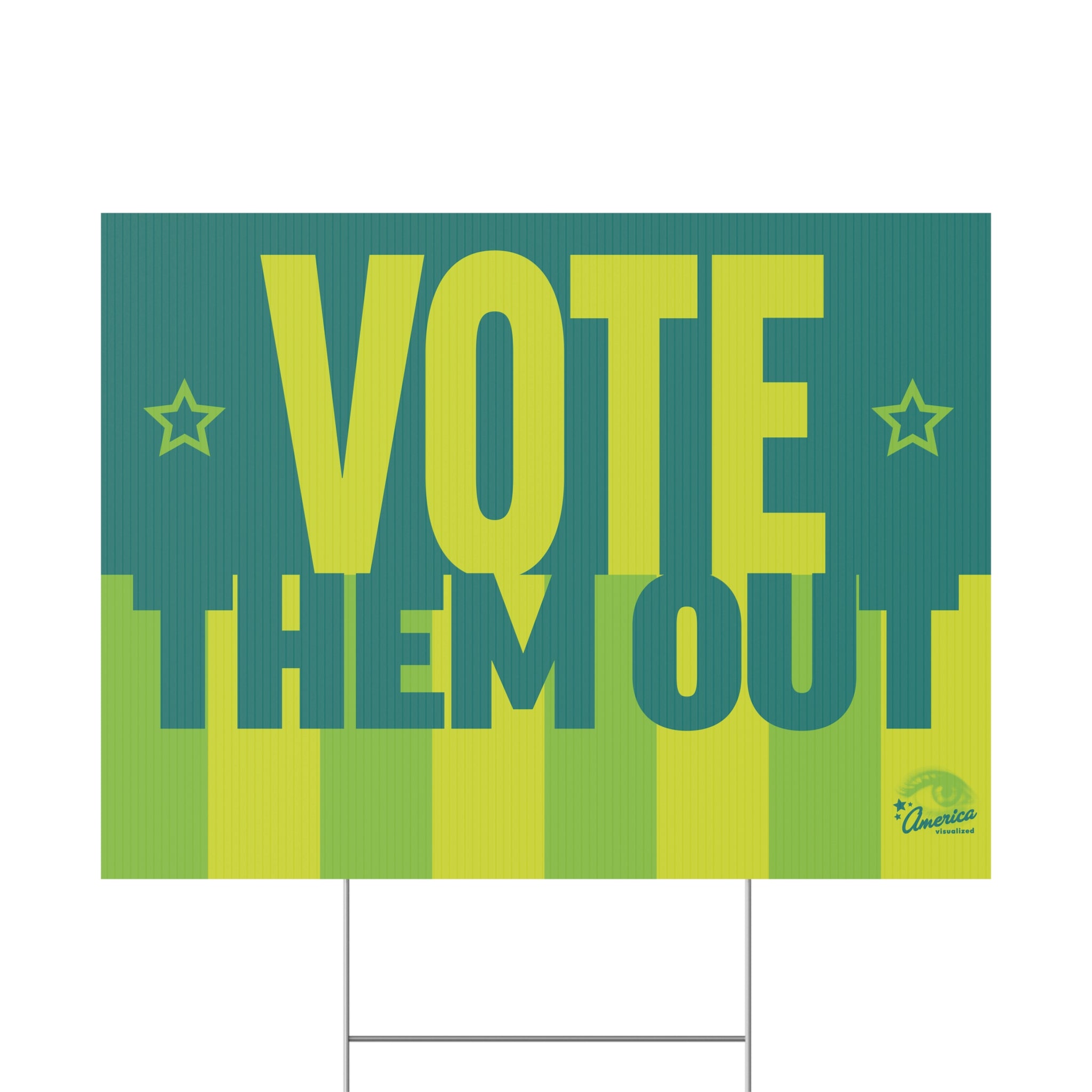 "Vote Them Out" Political Election Yard Sign