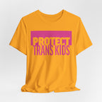 Protect Trans Kids T-Shirt