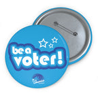"Be a Voter!" Blue Political Pin Button — Voter Awareness Campaign Badge