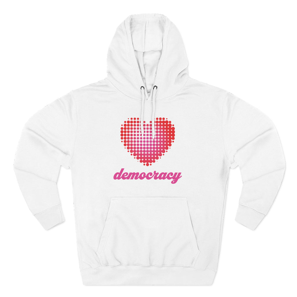 "Love Democracy" Heart Hoodie
