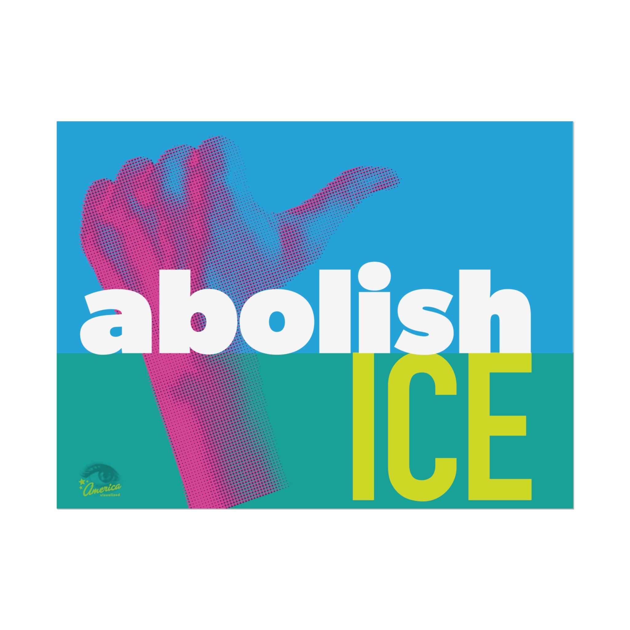 ABOLISH ICE 24" x 18" Protest Sign Poster