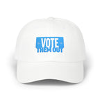 Copy of "VOTE THEM OUT" Political Dad Cap Baseball Hat