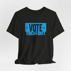 "Vote Them Out" Tee - Political Activism Voter Shirt