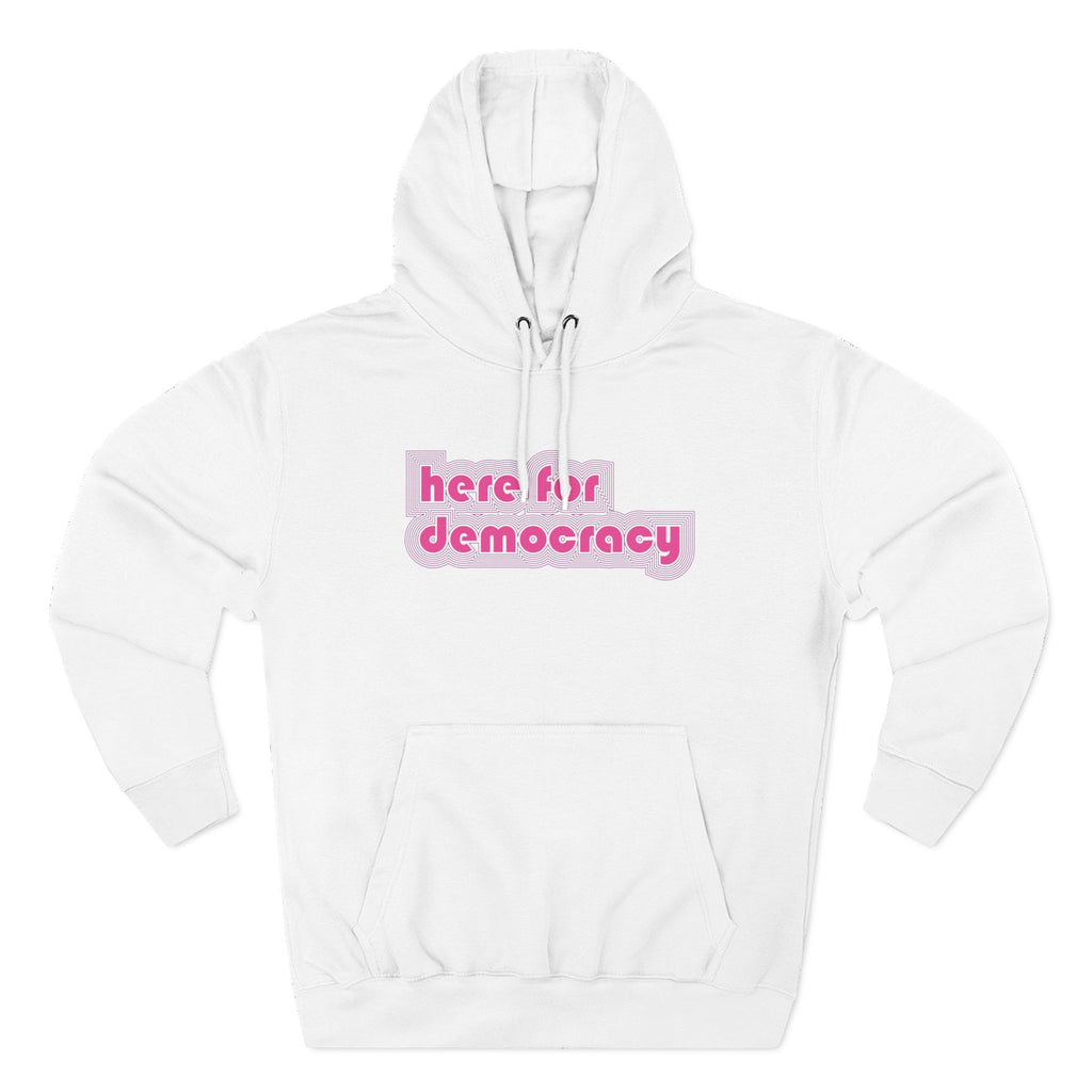 "Here for Democracy" Hoodie 80's Retro Graphic Pullover