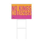 "No Kings No Fascists" Political Protest Yard Sign Bold Protest Outdoor Lawn Sign