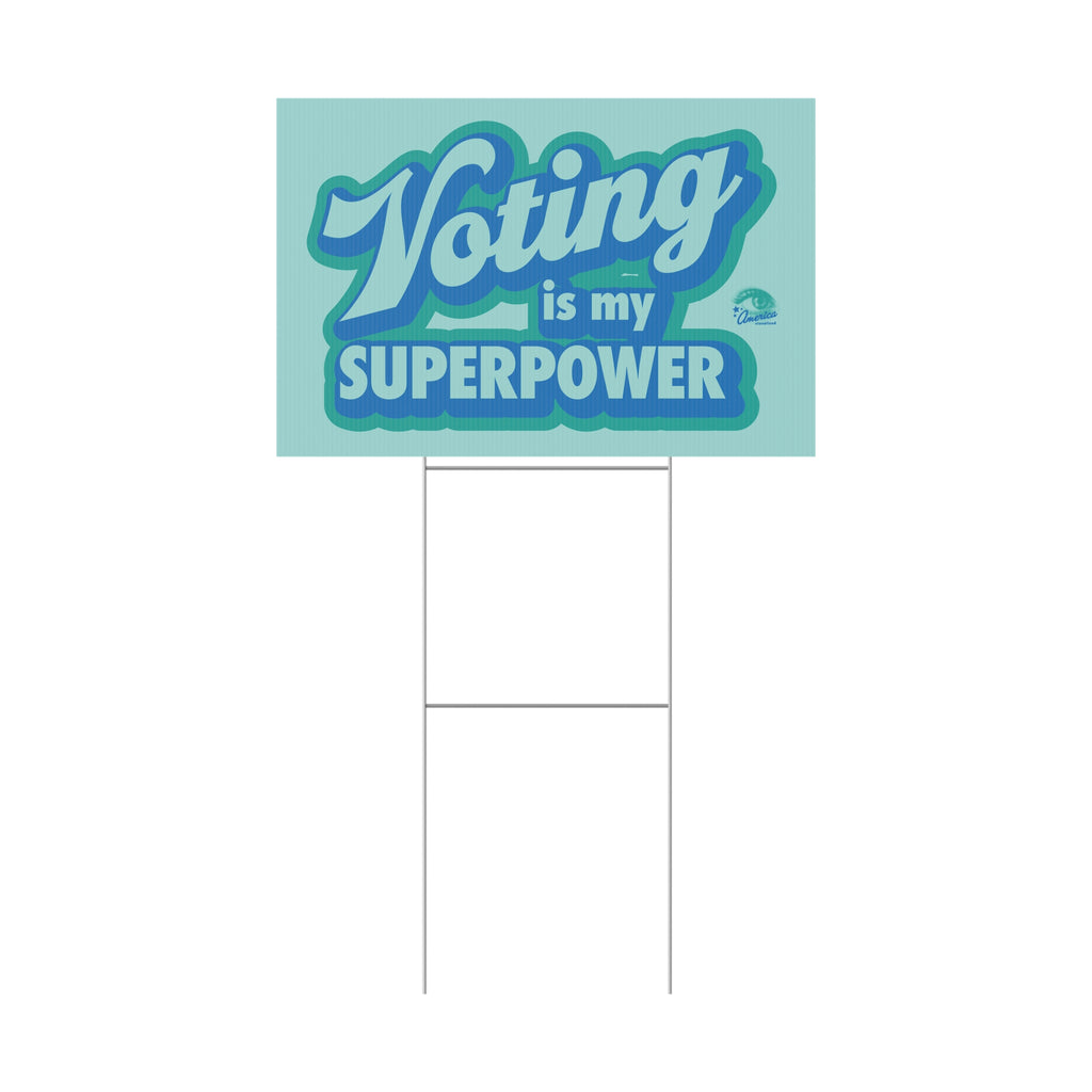 "Voting Is My Superpower" Plastic Yard Sign — Political Campaign Lawn Sign