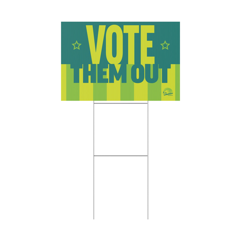 "Vote Them Out" Political Election Yard Sign