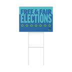 Free & Fair Elections Yard Sign — Political Campaign Plastic Lawn Sign