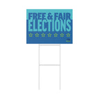 Free and Fair Elections yard sign