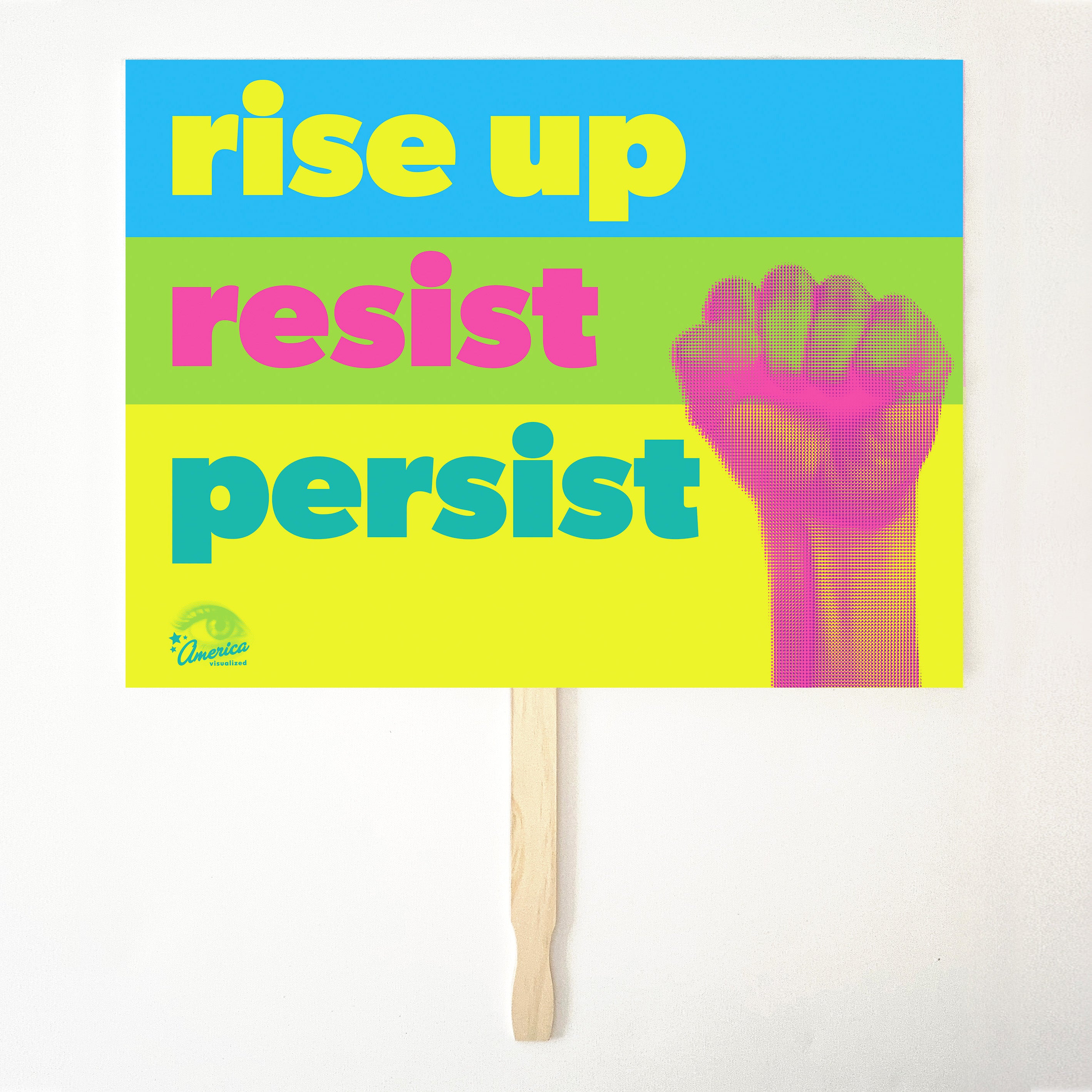 Rise up, Resist, Persist 24" x 18" Protest Sign Poster