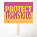 PROTECT TRANS KIDS 24" x 18" Protest Sign Poster