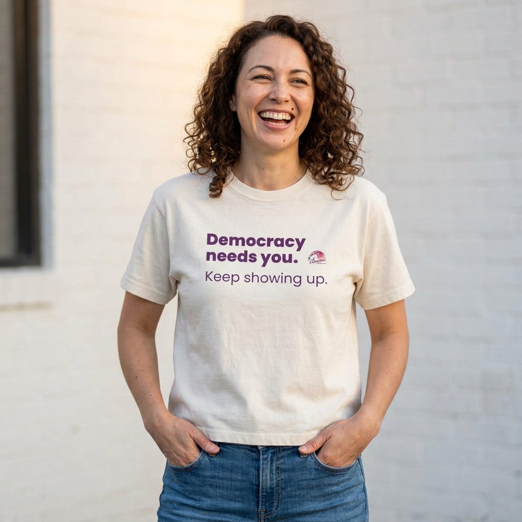 "Democracy Needs You. Keep Showing Up" Tee Women's Boxy T-Shirt
