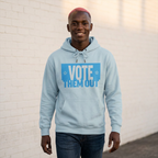 "Vote Them Out" Hoodie Blue — Political Activism Pullover