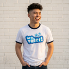 "Be a Voter!" Ringer Tee — Political Vote Awareness T-Shirt
