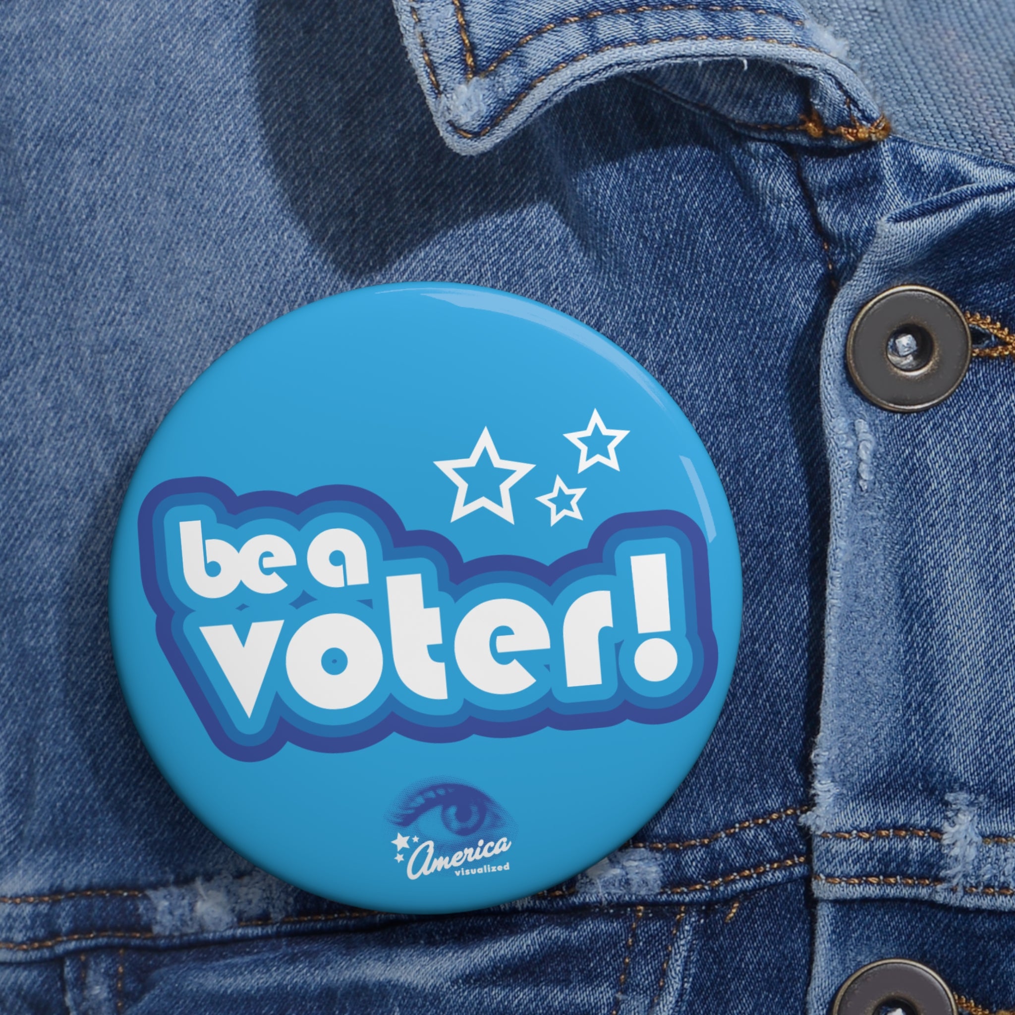 "Be a Voter!" Blue Political Pin Button — Voter Awareness Campaign Badge