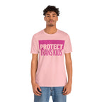 Protect Trans Kids T-Shirt