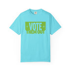 Vote Them Out T-Shirt