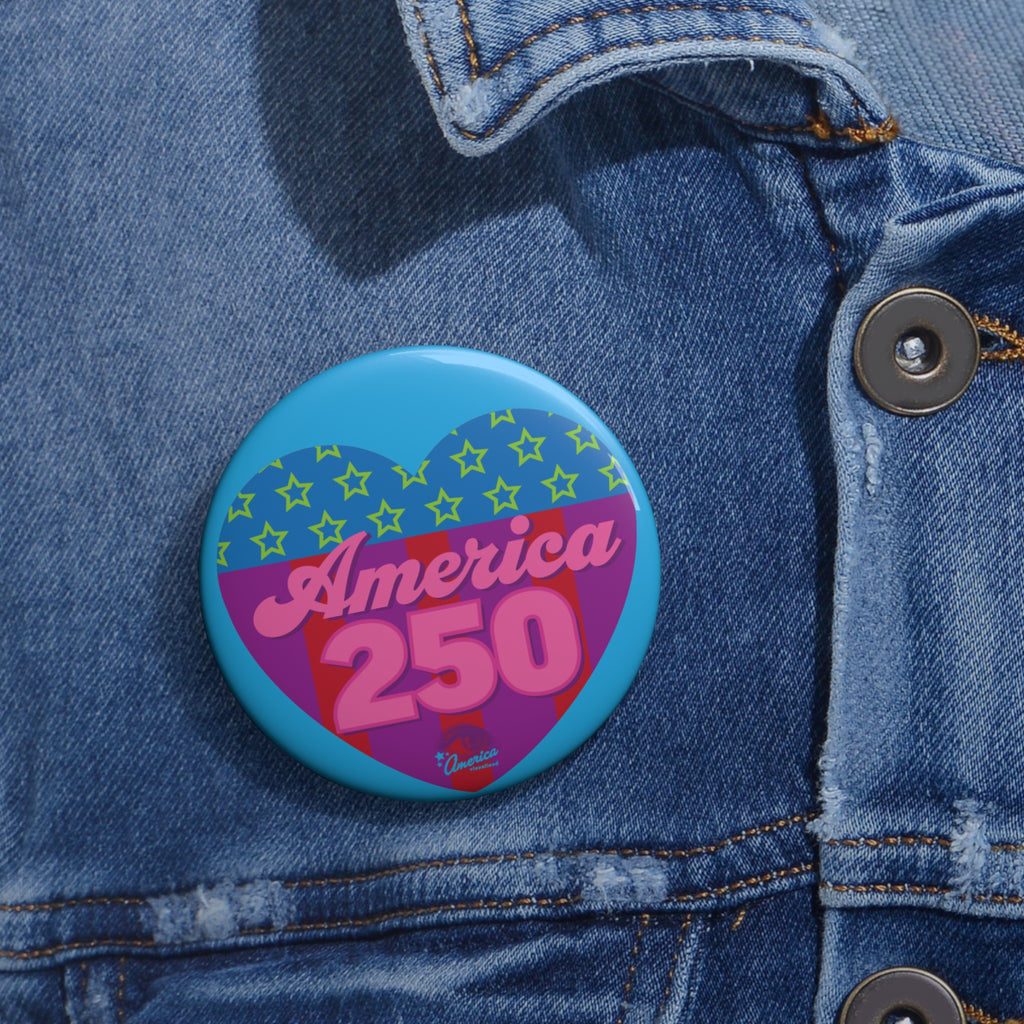 America 250 Heart – America's 250th Birthday Button Pin