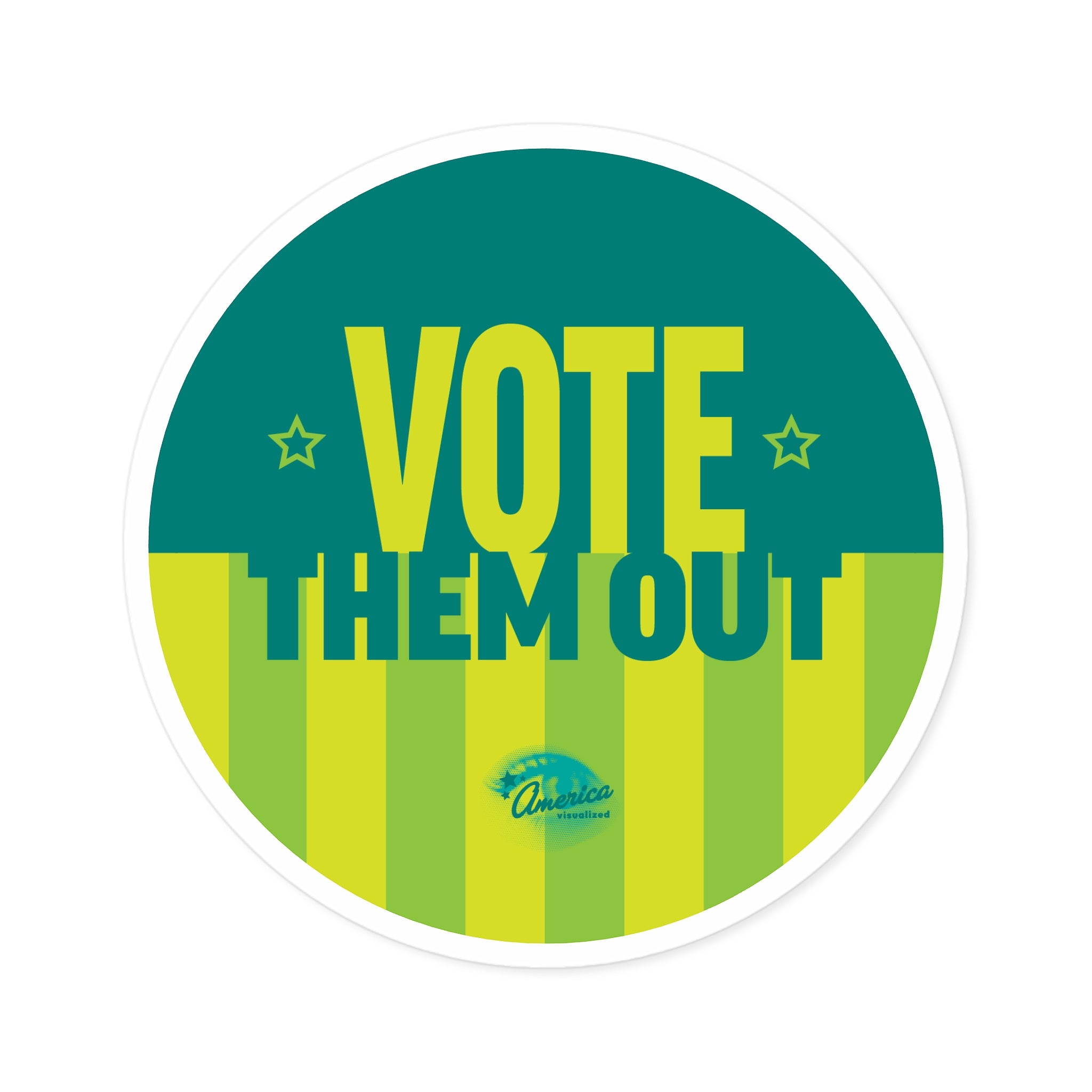 "Vote Them Out" Round Sticker