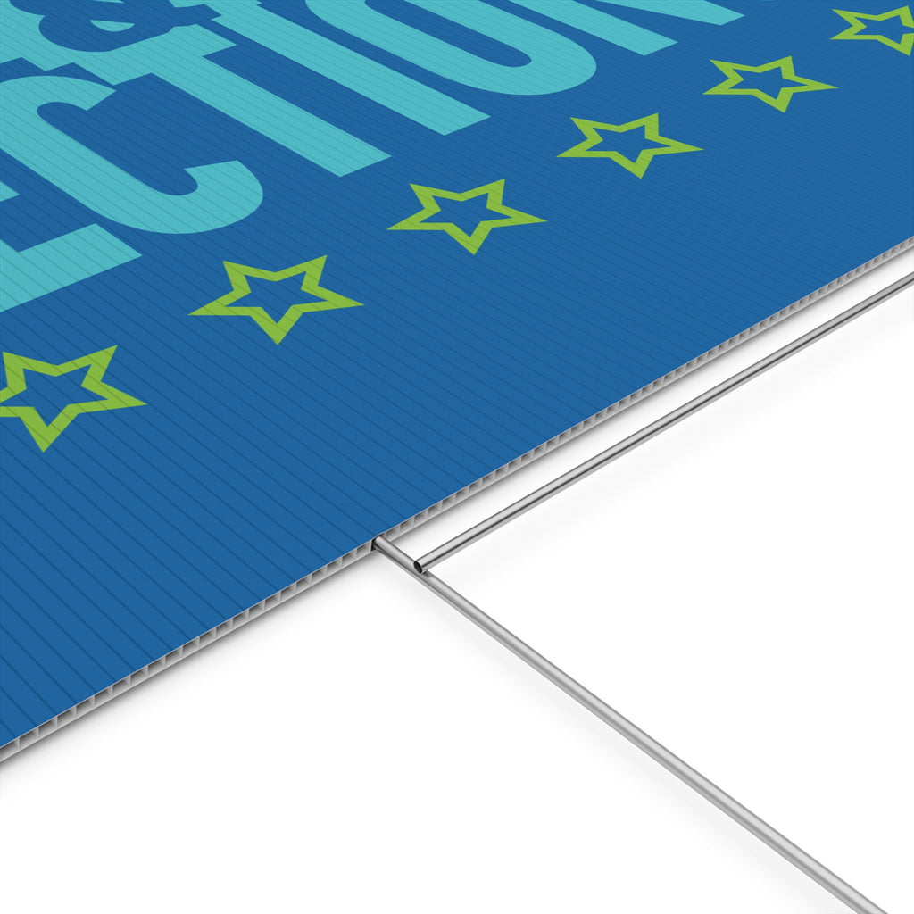 Free & Fair Elections Yard Sign — Political Campaign Plastic Lawn Sign