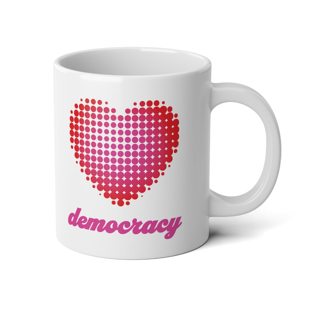 Heart Love Democracy Jumbo 20oz Coffee Mug
