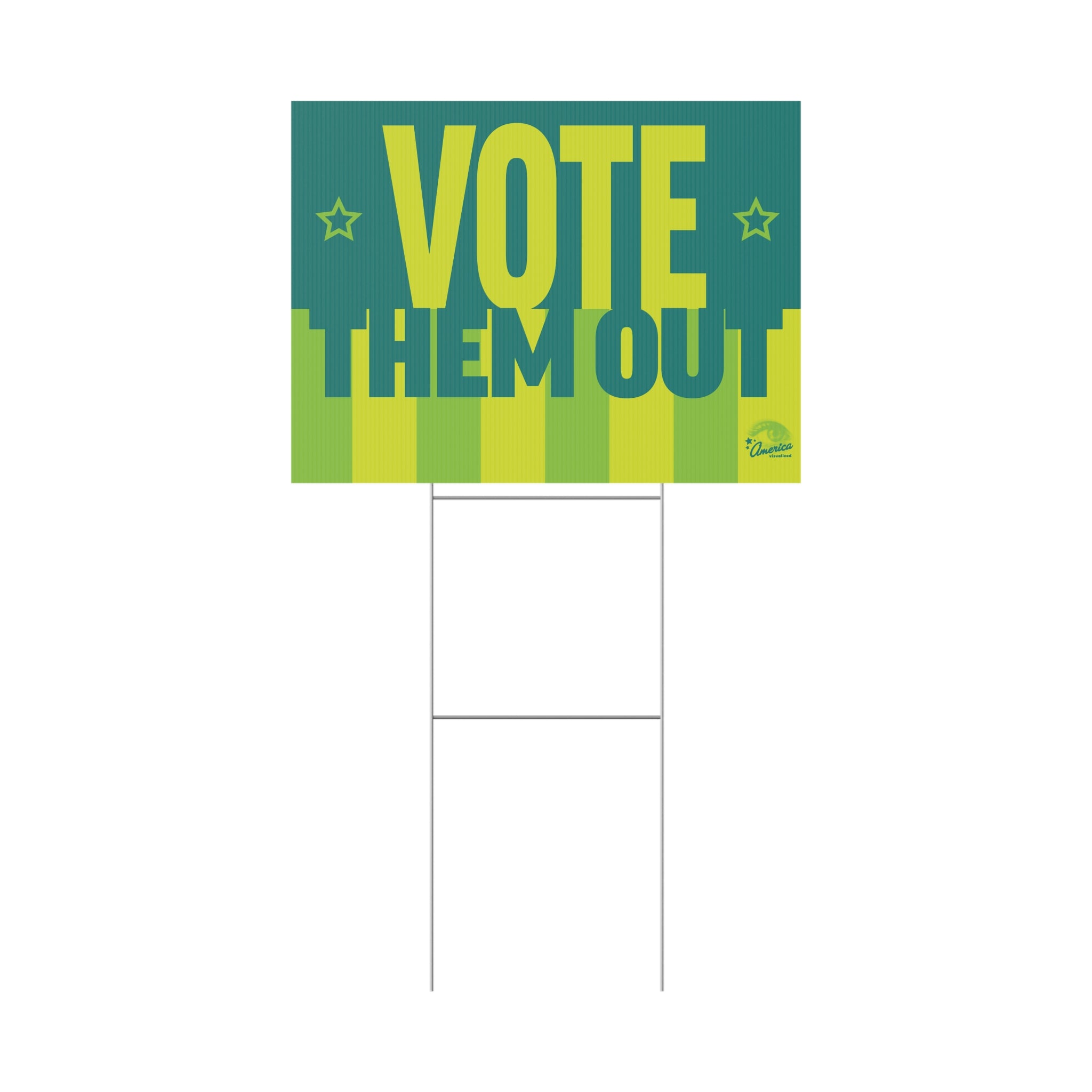 "Vote Them Out" Political Election Yard Sign