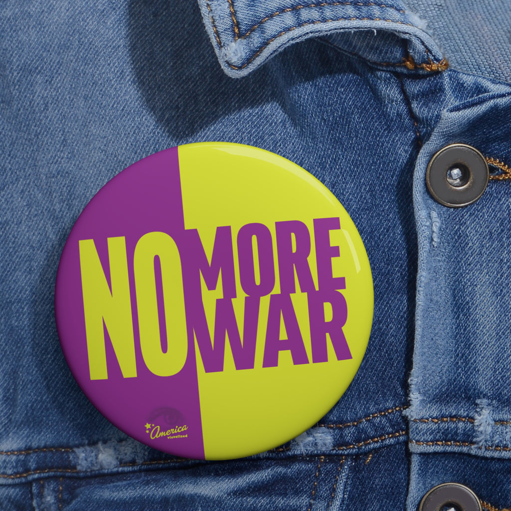 No More War Pin Button