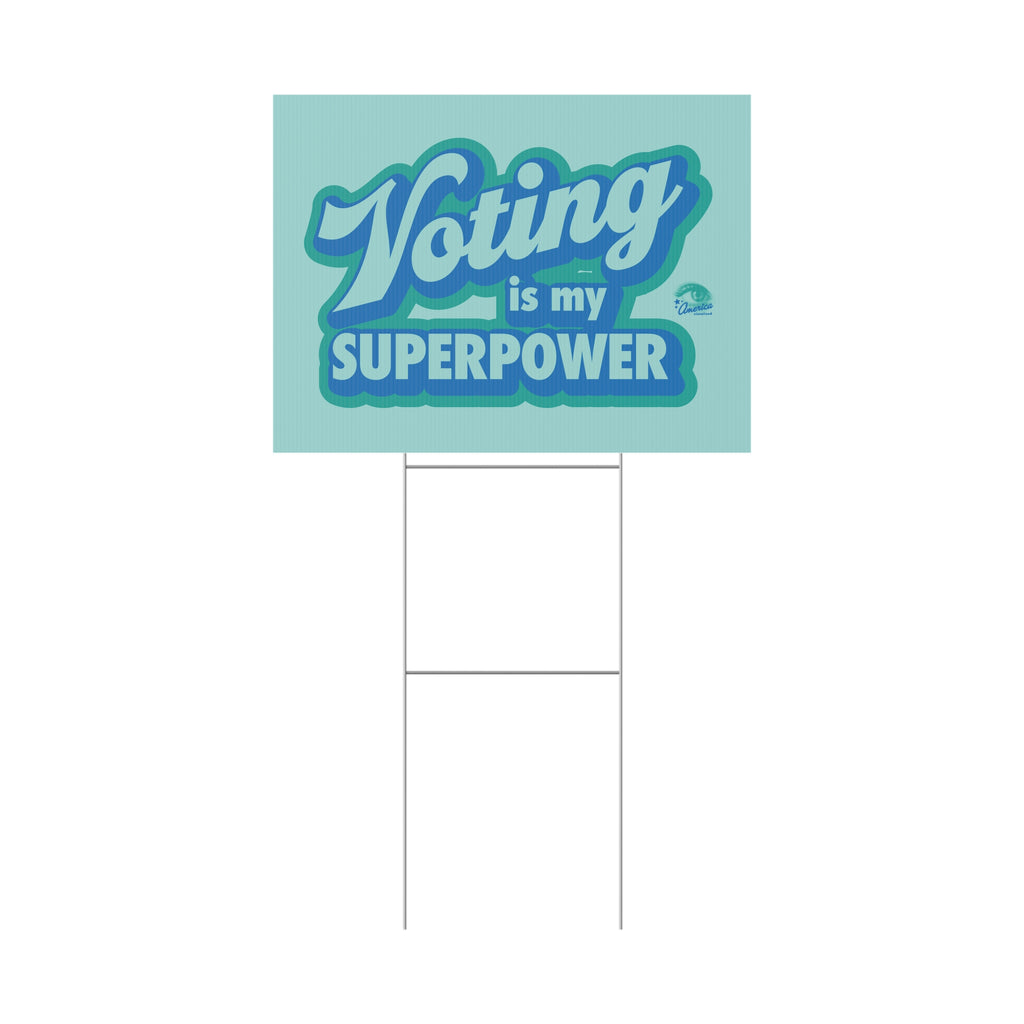 "Voting Is My Superpower" Plastic Yard Sign — Political Campaign Lawn Sign